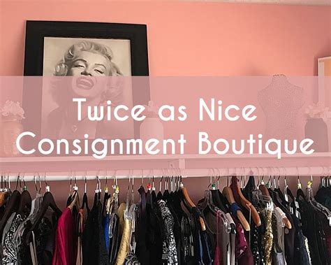 twice as nice consignment